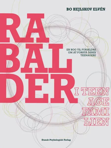 Rabalder i teenagefamilien af Bo Hejlskov Elvén