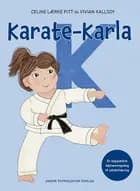 Karate-Karla af Celine Lærke Pitt og Vivian Kallsoy