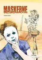 Maskerne