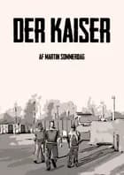 Der Kaiser