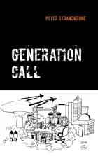 Generation Call