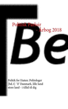 Politisk Parloir - Årbog 2018 af - TBertelsen