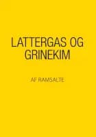 Lattergas og grinekim af Ramsalte