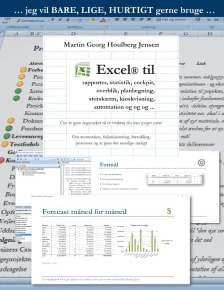 Excel til rapporter ... af Martin Georg Houlberg Jensen