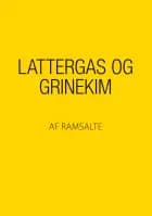 Lattergas og grinekim af Ramsalte