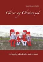 Oliver og Olivias jul af Linda Ginnerup Møller