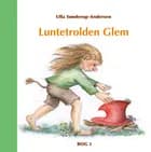 Luntetrolden Glem af Ulla Sønderup-Andersen