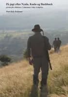 På jagt efter nyala, kudu og bushbuck af Poul Bæk Pedersen