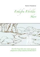Enkefru Elvilda Skov
