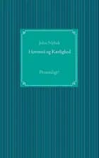 Hovmod & Kærlighed
