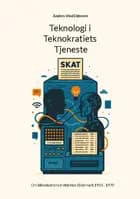 Teknologi i Teknokratiets Tjeneste