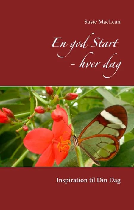 En god start - hver dag af Susie MacLean