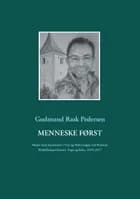 Menneske først af Gudmund Rask Pedersen