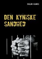 Den kyniske sandhed af Shilan Almasi