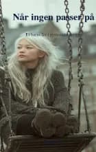 Når ingen passer på af Bonz E