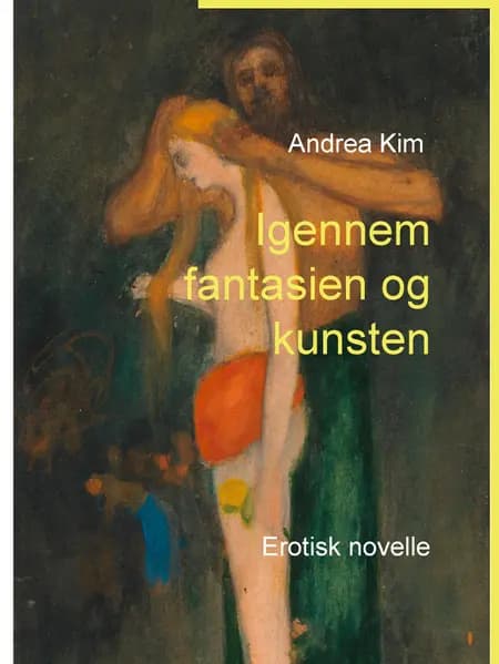 Igennem fantasien og kunsten af Andrea Kim