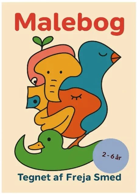 Malebog 2-6 år af Freja Smed