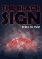The black sign af Lars Rex Mundi
