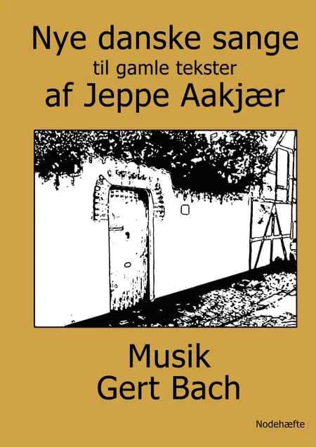 Nye danske sange af Gert Bach