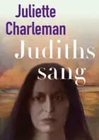 Judiths sang af Juliette Charleman