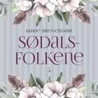 Sødalsfolkene 4 af Marie Bregendahl