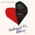 Nathaniel P's affærer af Adelle Waldman