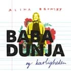 Baba Dunja og kærligheden