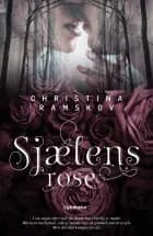 Sjælens rose - Børnebog af Christina Ramskov