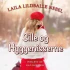 Sille og Hyggenisserne