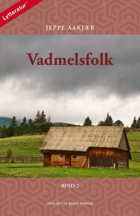 Vadmelsfolk, bind 2 af Jeppe Aakjær