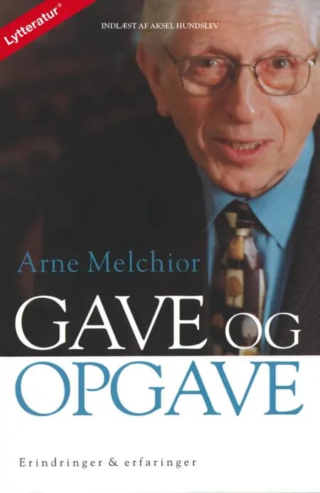 Gave og opgave af Arne Melchior