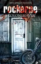 Rockerne i kolonihaven