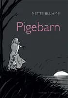 Pigebarn af Mette Bluhme