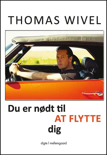 Du er nødt til at flytte dig af Thomas wivel