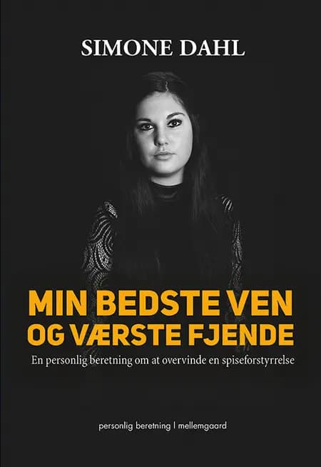Min bedste ven og værste fjende af Simone Dahl