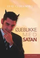 Øjeblikke med Satan af Else Cederborg