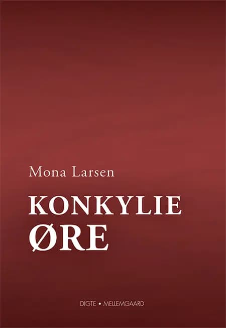 Konkylieøre af Mona Larsen