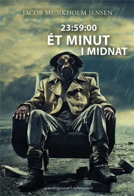 23:59:00 - ét minut i midnat af Jacob Munkholm Jensen