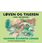 Løven og tigeren af Susanne Elisabeth Longhi