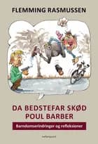 Da Bedstefar skød Poul Barber