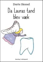 Da Lauras tand blev væk