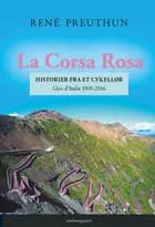 La Corsa Rosa af René Preuthun
