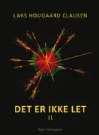 Det er ikke let II