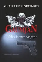 Gaumjan - min brors vogter
