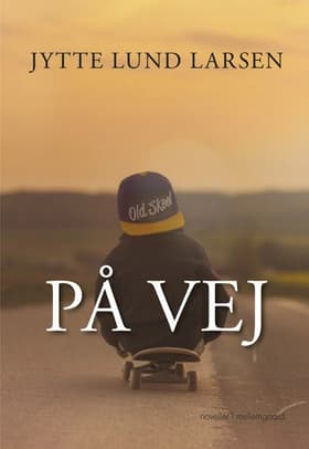 På vej af Jytte Lund Larsen