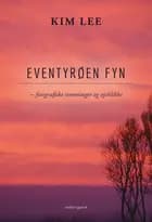 Eventyrøen Fyn af Kim Lee