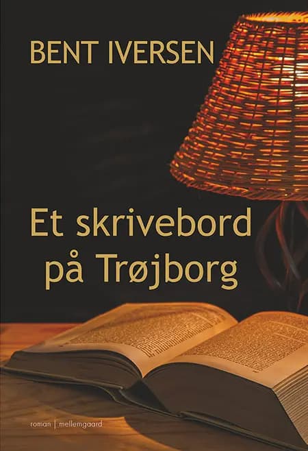 Et skrivebord på Trøjborg af Bent Iversen