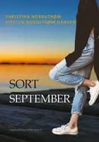 Sort september af Christina Nordstrøm og Kirsten Nordstrøm Hansen