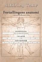 Fortællingens anatomi af Nikolaj Tarp