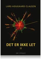 DET ER IKKE LET af Lars Hougaard Clausen